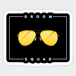 Groom squad Sticker